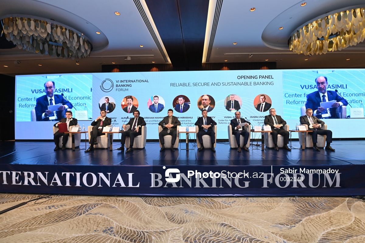 Bakıda keçirilən VI Beynəlxalq Bankçılıq Forumu