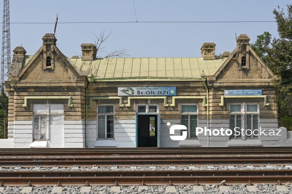 1897-1905-ci illərdə inşa olunan Giləzi dəmir yolu stansiyası