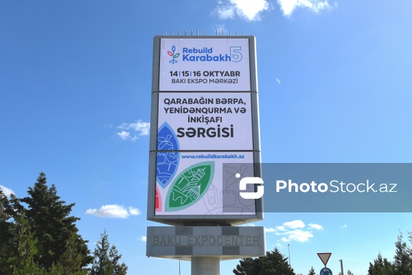 Bakı Ekspo Mərkəzində keçirilən "Rebuild Karabakh-2025" sərgisi