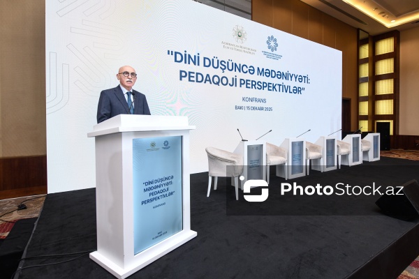 Firudin Qurbanov - “Dini düşüncə mədəniyyəti: pedaqoji perspektivlər” konfransında