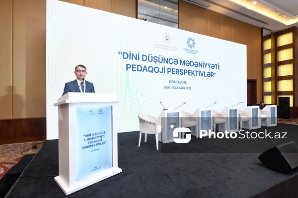 Bakıda keçirilən “Dini düşüncə mədəniyyəti: pedaqoji perspektivlər” mövzusunda konfrans