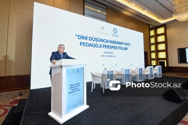 Fazil Mustafa - “Dini düşüncə mədəniyyəti: pedaqoji perspektivlər” konfransında