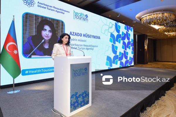 Azadə Hüseynova - II “Azərbaycan sağlamlıq turizmi konfransı”nda