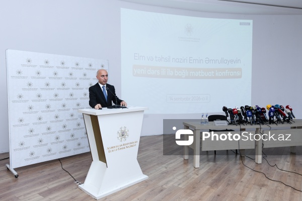 Elm və Təhsil Nazirliyinin yeni tədris ilinə dair keçirilən mətbuat konfransı