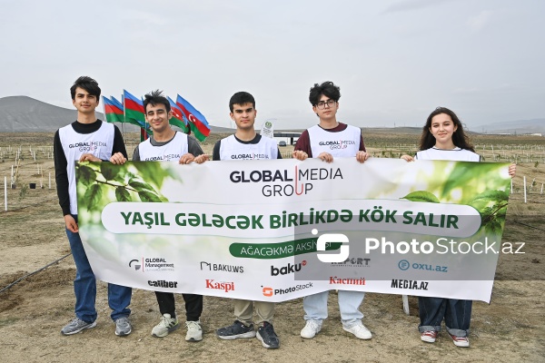 "Global Media Group"un təşəbbüsü ilə növbəti ağacəkmə aksiyası keçirilib