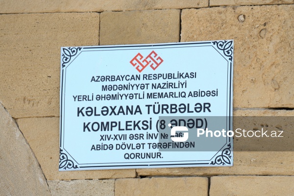 Şamaxıda yerləşən XVII əsrə aid Kələxana türbələr kompleksi