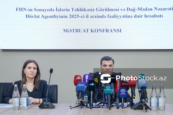 Sənayedə İşlərin Təhlükəsiz Görülməsi və Dağ-Mədən Nəzarəti Dövlət Agentliyinin mətbuat konfransı