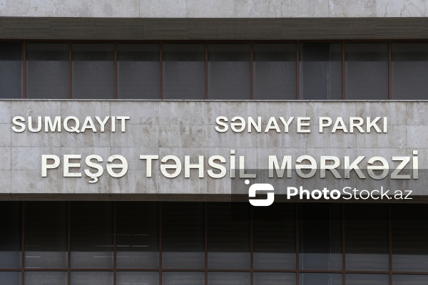 Sumqayıt Sənaye Parkının Peşə Təhsil Mərkəzi