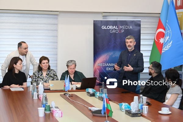 "Global Media Group" BMT-nin Qlobal Sazişi ilə birgə "Dayanıqlı yaşayış mühitinin dili" mövzusunda media sessiyası təşkil edib
