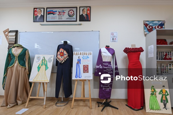 Turizm və Sosial Xidmətlər üzrə Bakı Dövlət Peşə Təhsil Mərkəzinin moda dizaynı ixtisası