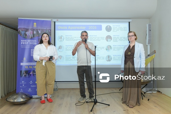 Üçüncü Beynəlxalq Nine Senses Fest 2026 festivalına həsr olunmuş mətbuat konfransı