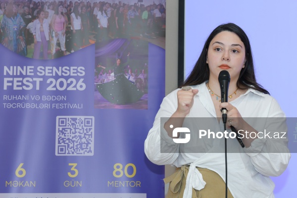 Nəzrin İsmayılzadə - Üçüncü Beynəlxalq Nine Senses Fest 2026 festivalına həsr olunmuş mətbuat konfransında