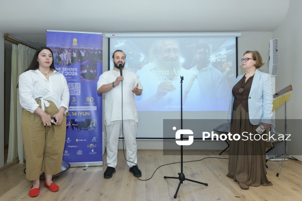 Üçüncü Beynəlxalq Nine Senses Fest 2026 festivalına həsr olunmuş mətbuat konfransı