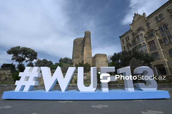 WUF13 öncəsi paytaxt Bakıda ab-hava